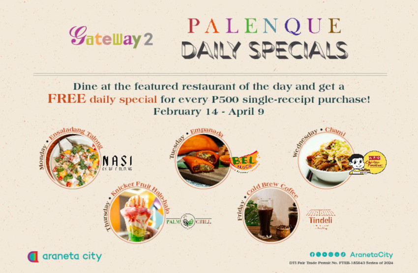 Explore the rich PH flavors, get freebies at New Gateway Mall 2’s Palenque