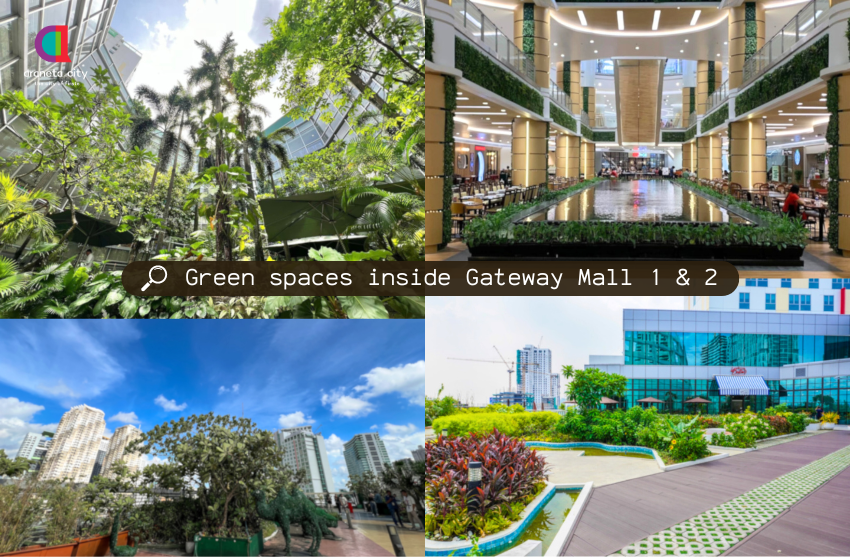 Green spaces inside Gateway Mall 1 & 2