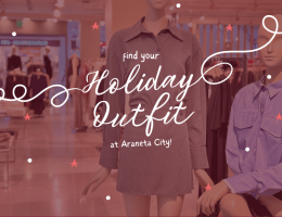 Holiday outfit idea you can find at Araneta City!