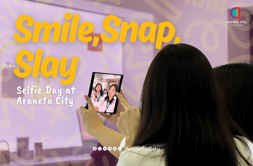 Selfie Day at Araneta City!